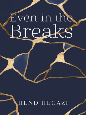 cover image of Even in the Breaks